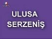 ulusa serzeniş - kimden oy isticez ?