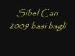 sibel 2009 başı bağlı
