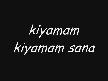 Leman  Sam______KIYAMAM SANA