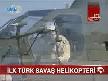 T�rklerin yapt��� ilk Helikopter-Atak-T129